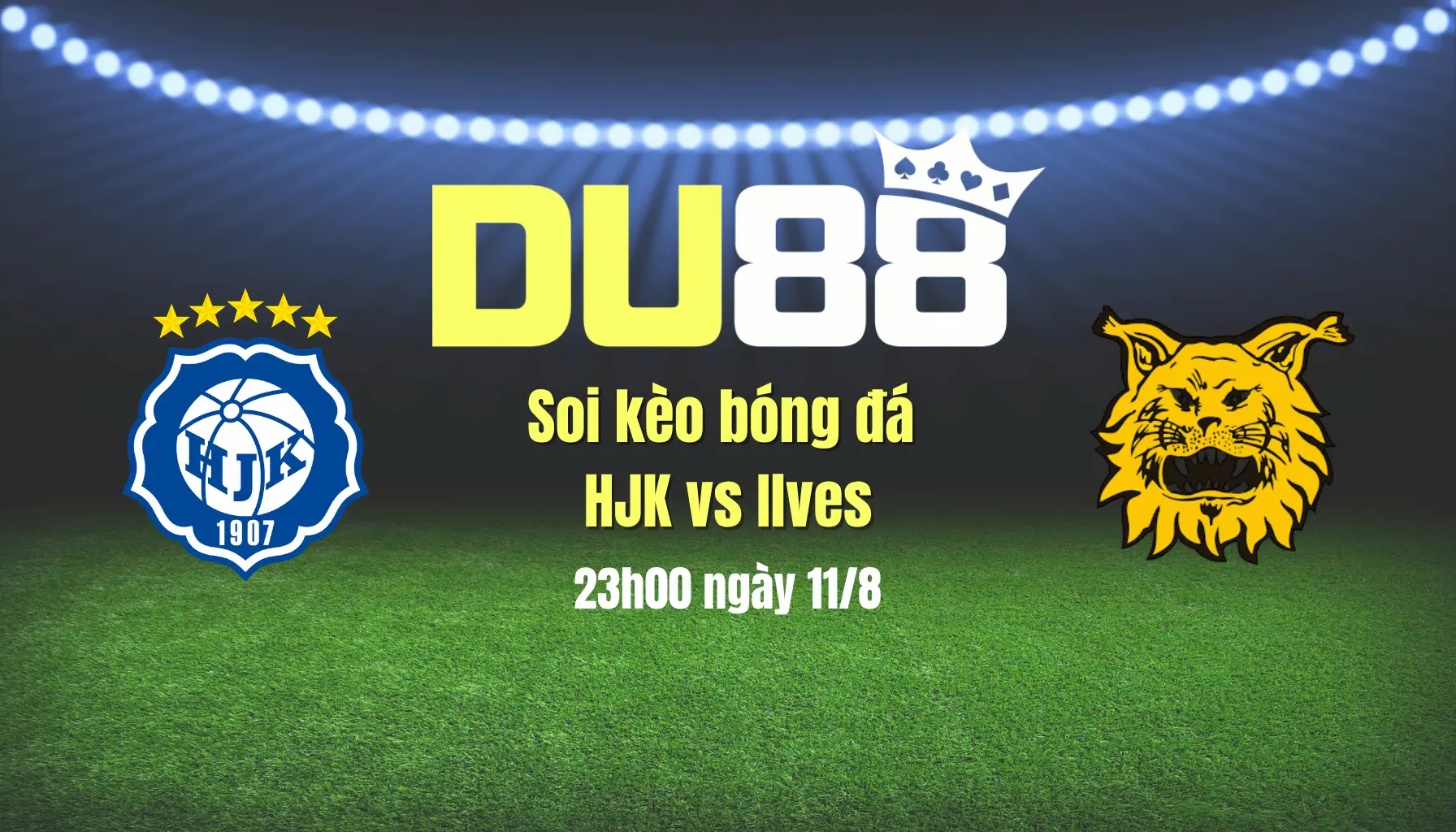 Soi kèo bóng đá HJK vs Ilves, 23h00 ngày 11/8 DU88