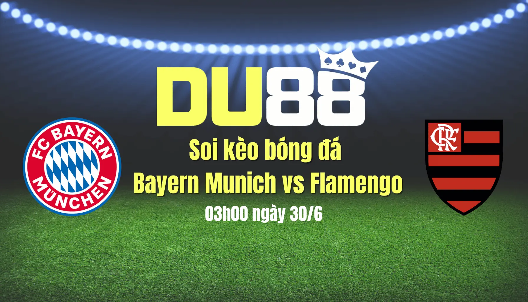 Soi kèo bóng đá Bayern Munich vs Flamengo, 03h00 ngày 30/6: Địa chấn tại Hard Rock! DU88